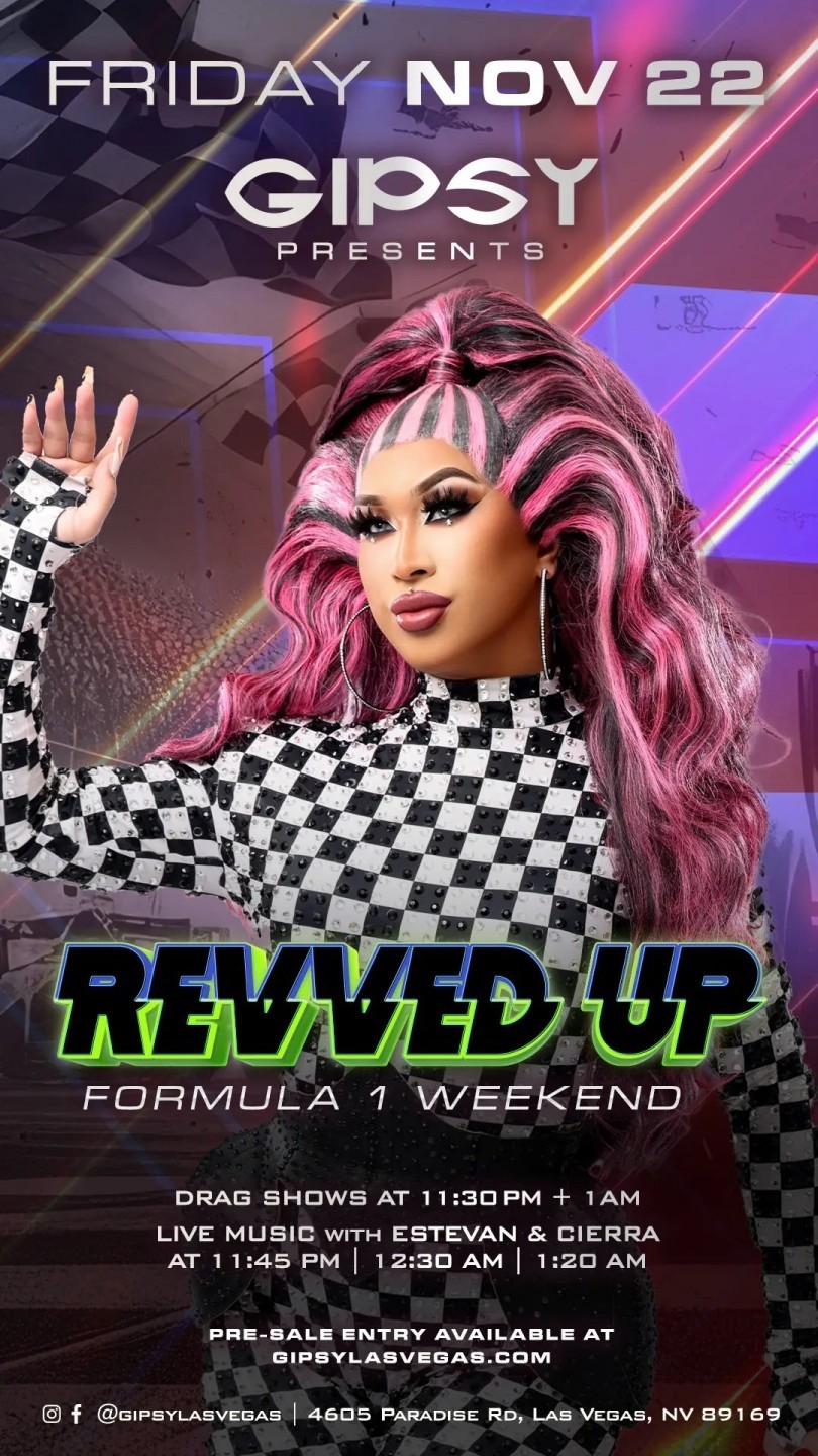 Gipsy Presents: Revved Up - Formula 1 Weekend