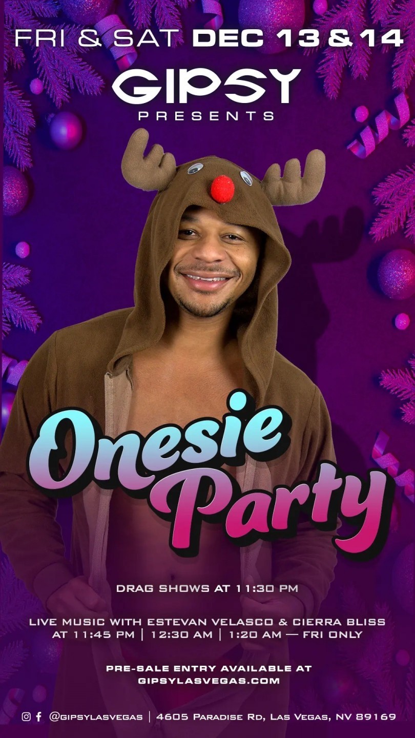 Gipsy Presents: Fa La La Fabulous Holidays - Onesie Party