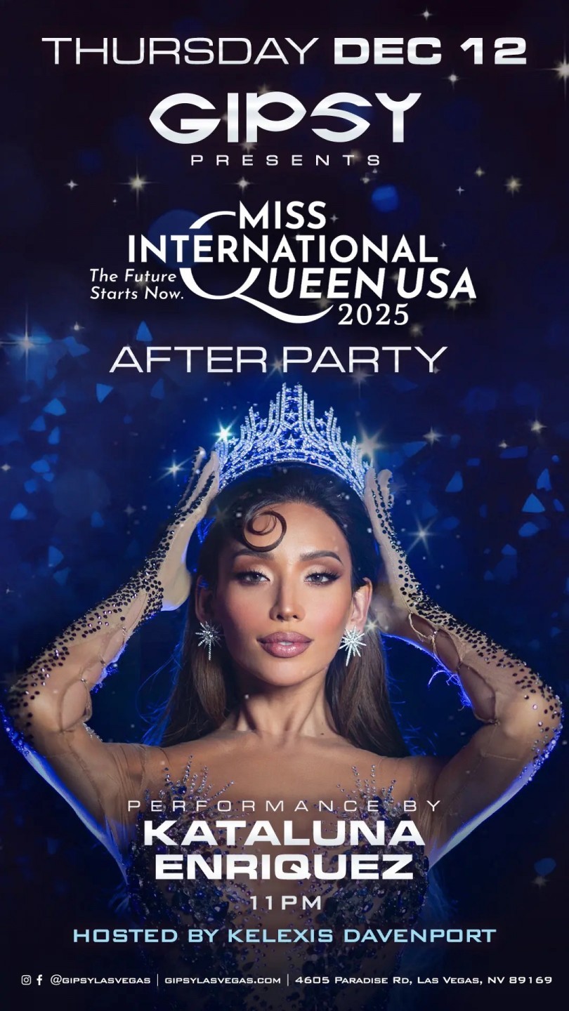 Gipsy Presents Miss International Queen USA Pageant Afterparty