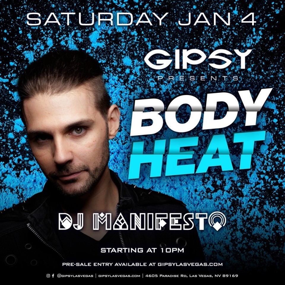 2025-01-03 - Gipsy Presents: DJ Sets - Body Heat w DJ Manifesto