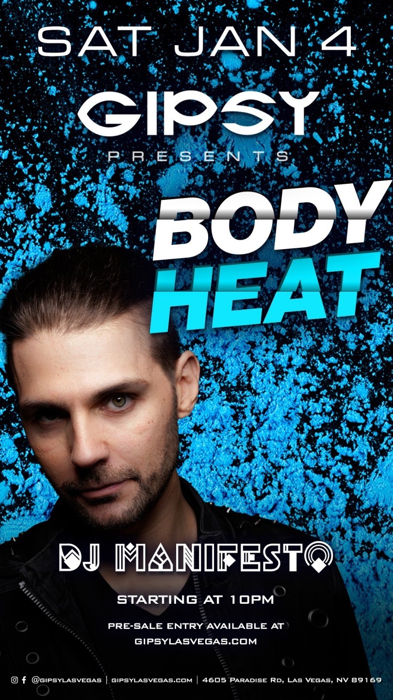 2025-01-03 - Gipsy Presents: DJ Sets - Body Heat w DJ Manifesto