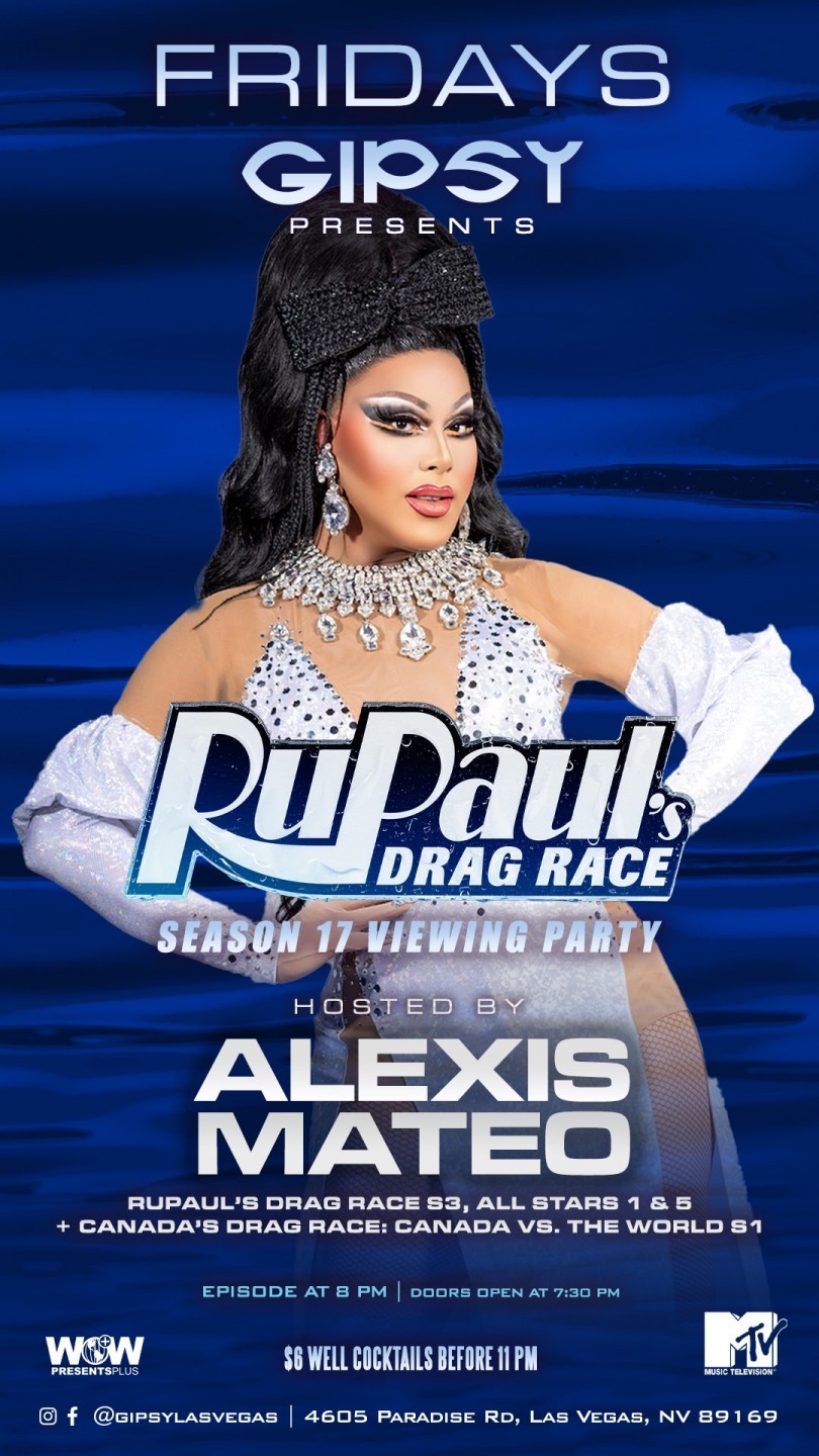 2025-03-06 - 0404  GIPSY PRESENTS: RUPAUL'S DRAG RACE S17 VIEWING PARTY