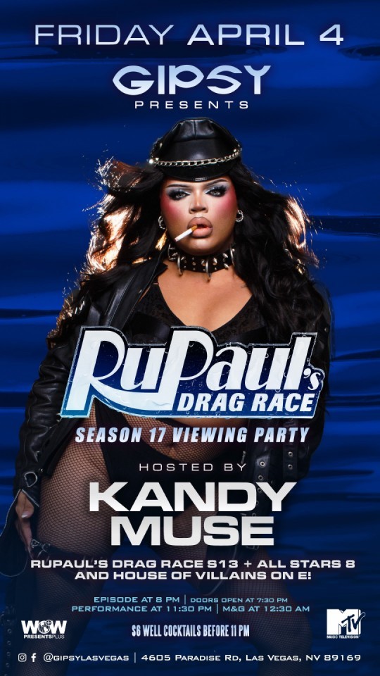 2025-04-03 - 0404  GIPSY PRESENTS: RUPAUL'S DRAG RACE S17 VIEWING PARTY